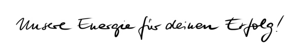 Unsere Energie für deinen Erfolg!